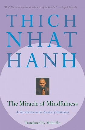 The Miracle of Mindfulness book cover